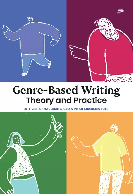 GENRE-BASED WRITING: THEORY AND PRACTICE