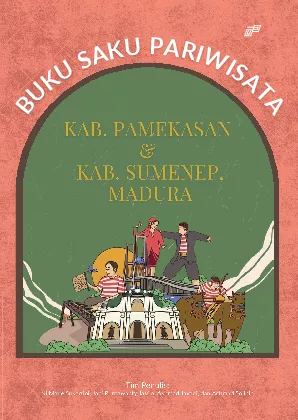 BUKU SAKU PARIWISATA: Kab. Pamekasan & Kab. Sumenep, Madura