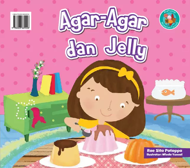 Rahasia Makanan Favorit: Agar-Agar dan Jelly