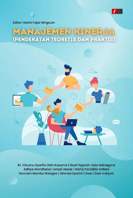 MANAJEMEN KINERJA (PENDEKATAN TEORETIS DAN PRAKTIS)