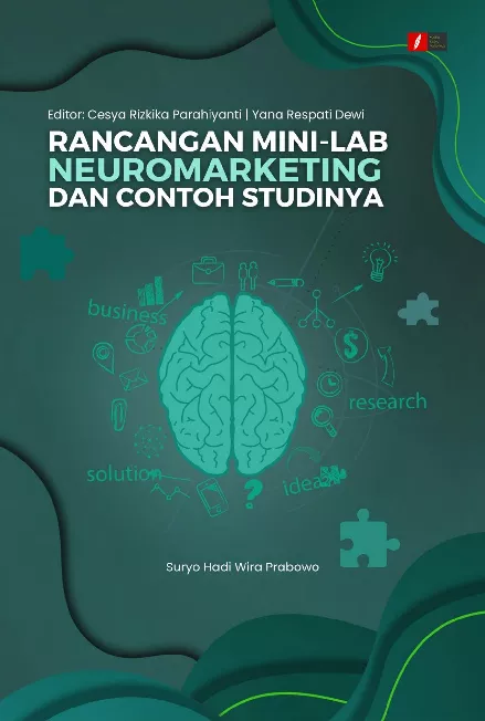 Rancangan Mini-Lab Neuromarketing dan Contoh Studinya