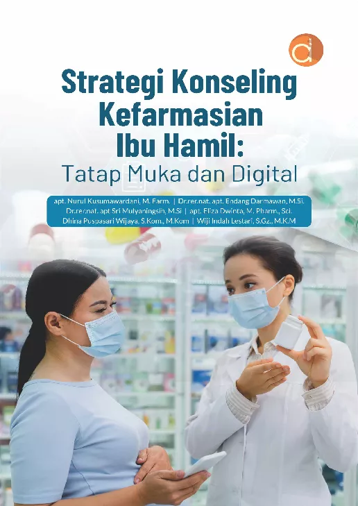 Strategi Konseling Kefarmasian Ibu Hamil: Tatap Muka dan Digital