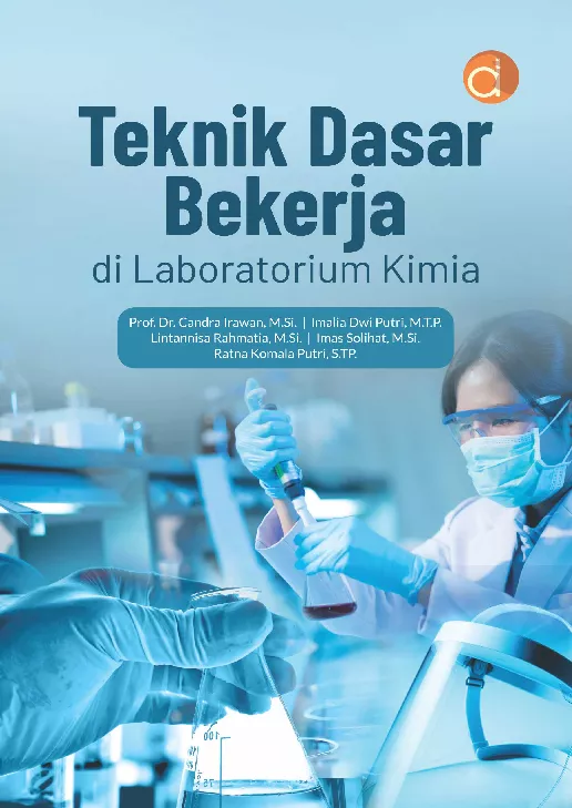 Teknik Dasar Bekerja di Laboratorium Kimia
