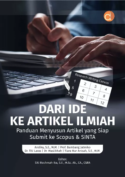 Dari Ide ke Artikel Ilmiah Panduan Menyusun Artikel yang Siap Submit Ke Scopus & SINTA
