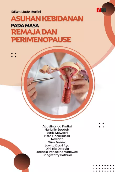 ASUHAN KEBIDANAN PADA MASA REMAJA DAN PERIMENOPAUSE