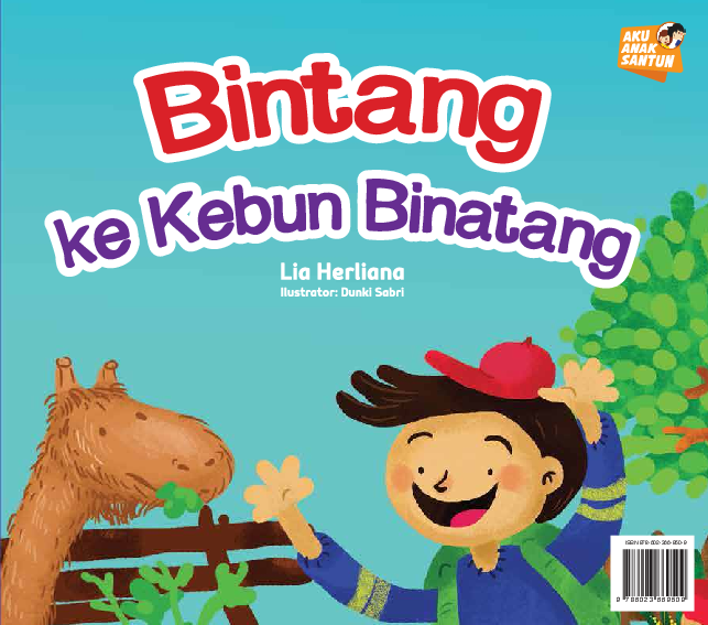 Aku Anak Santun: Bintang ke Kebun Binatang