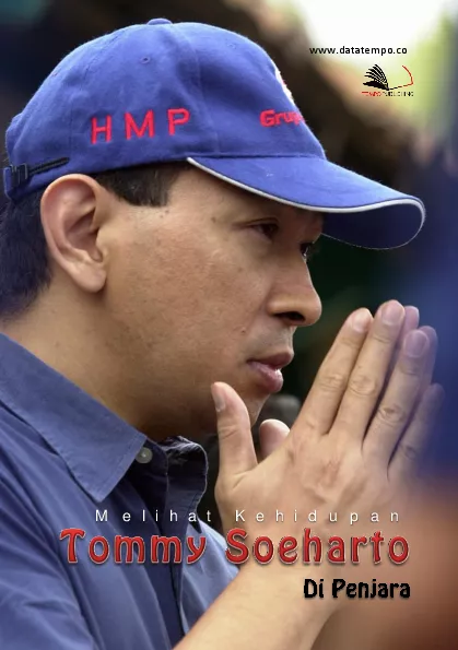 Melihat kehidupan Tommy Soeharto di penjara