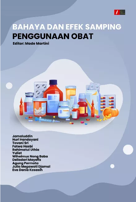 BAHAYA DAN EFEK SAMPING PENGGUNAAN OBAT