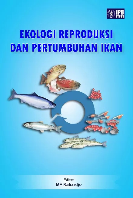 Ekologi Reproduksi dan Pertumbuhan Ikan
