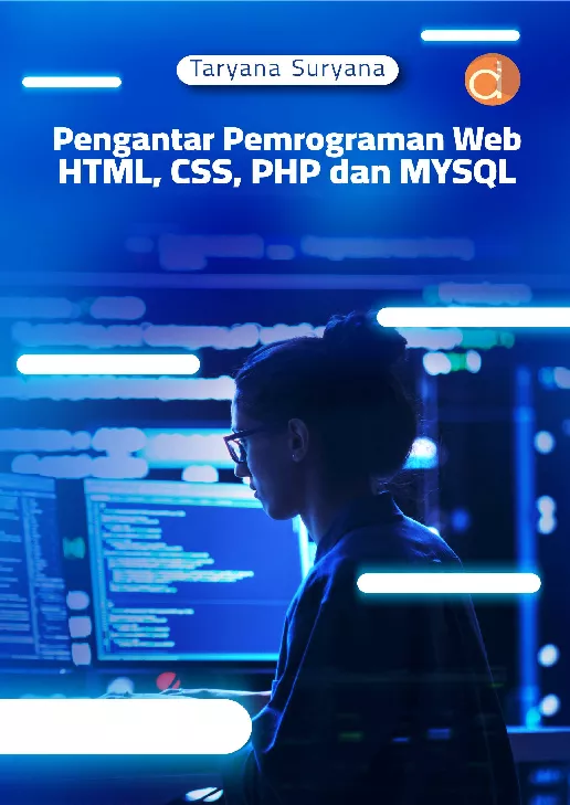 Pengantar Pemrograman WEB HTML, CSS, PHP dan MYSQL
