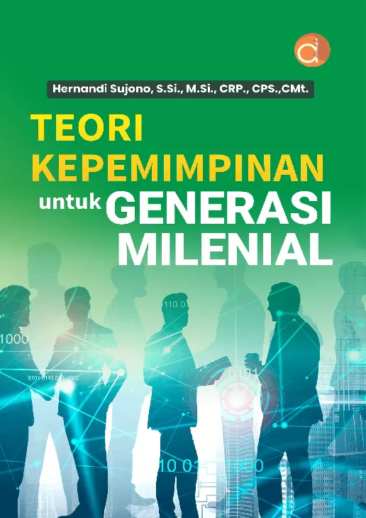 Teori Kepemimpinan untuk Generasi Milenial