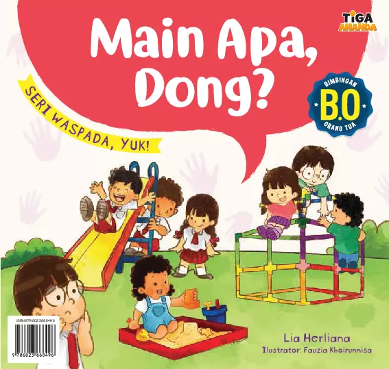 Seri Waspada, Yuk!: Main Apa, Dong? 