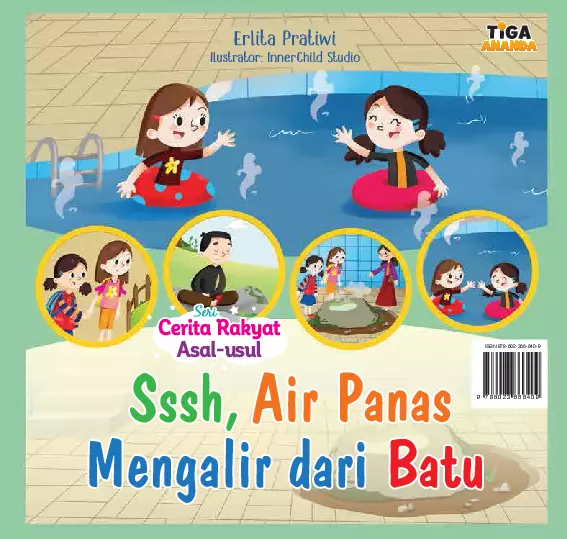 Seri Cerita Rakyat Asal-usul: Ssshh Air Panas Mengalir Dari Batu 