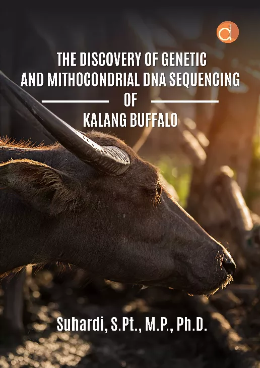 The Discovery of Genetic and Mitochondrial DNA Sequencing of Kalang Buffalo