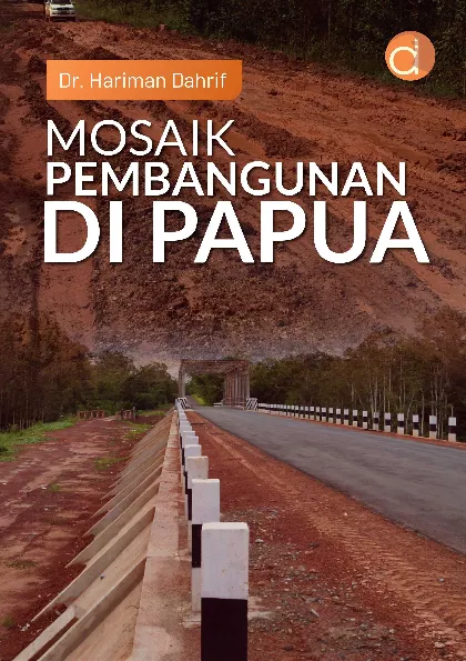 Mosaik Pembangunan di Papua