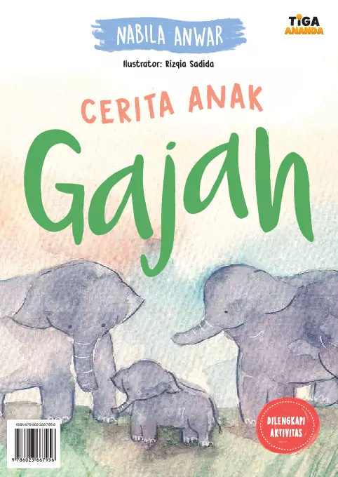 Cerita Anak Binatang: Gajah