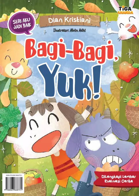 Seri Aku Jadi Baik: Bagi-Bagi, Yuk! 