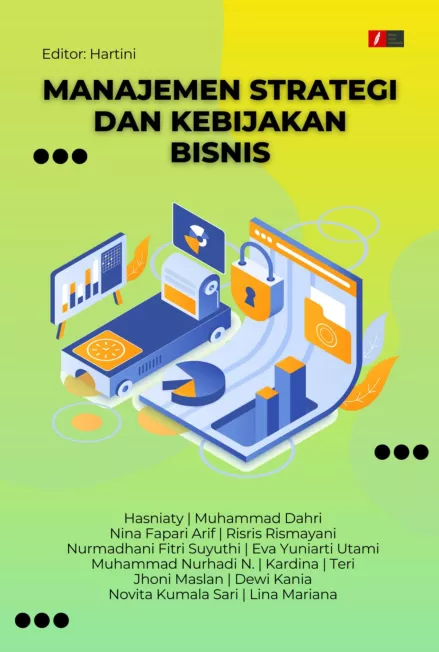 MANAJEMEN STRATEGI DAN KEBIJAKAN BISNIS