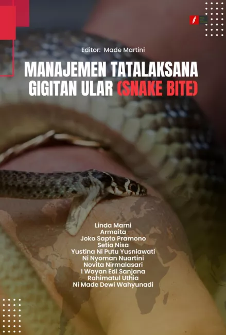 MANAJEMEN TATALAKSANA GIGITAN ULAR (SNAKE BITE)
