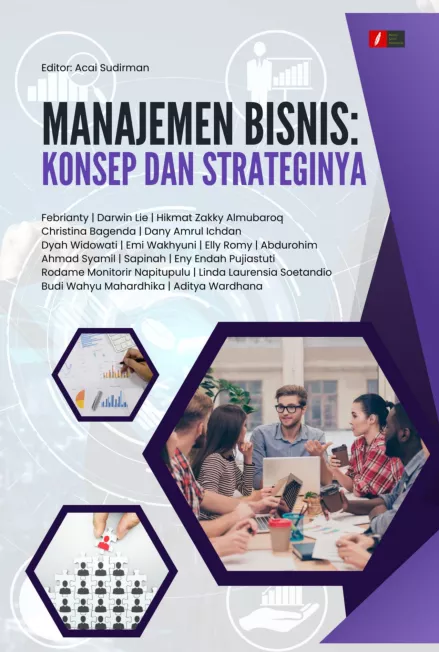 MANAJEMEN BISNIS: KONSEP DAN STRATEGINYA