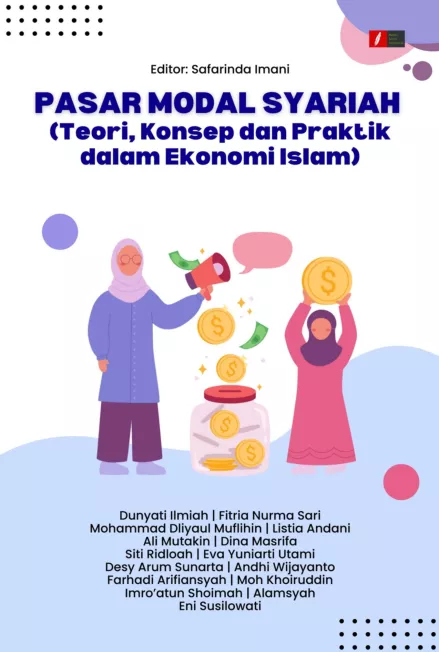 Pasar Modal Syariah (Teori, Konsep dan Praktik dalam Ekonomi Islam)