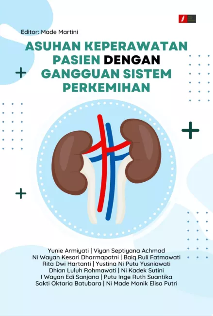 ASUHAN KEPERAWATAN PASIEN DENGAN GANGGUAN SISTEM PERKEMIHAN