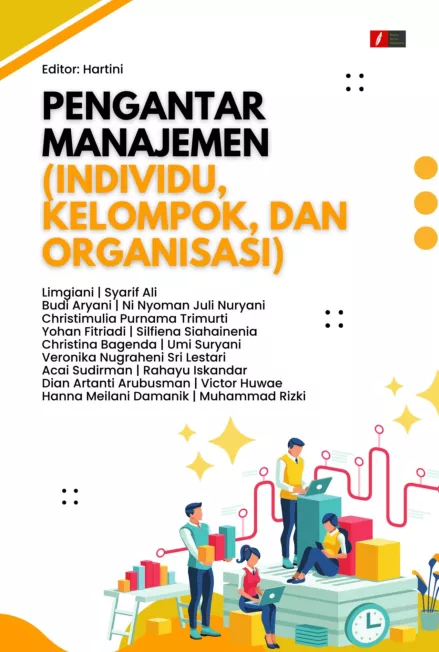 PENGANTAR MANAJEMEN (INDIVIDU, KELOMPOK, DAN ORGANISASI)