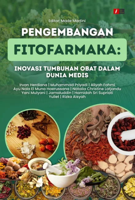 PENGEMBANGAN FITOFARMAKA: INOVASI TUMBUHAN OBAT DALAM DUNIA MEDIS