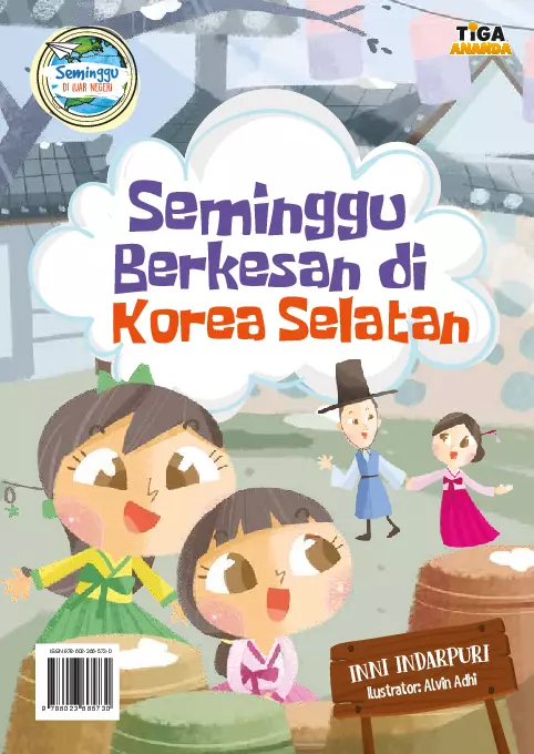 Seminggu di Luar Negeri: Seminggu  Berkesan di  Korea Selatan