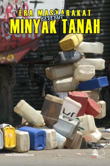 Era Masyarakat Berebut Minyak Tanah