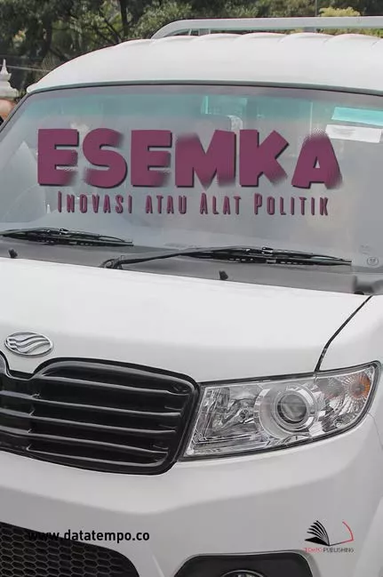 Esemka-Inovasi atau Alat Politik