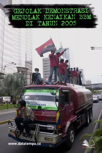 Gejolak Demonstrasi Menolak Kenaikan BBM di Tahun 2005