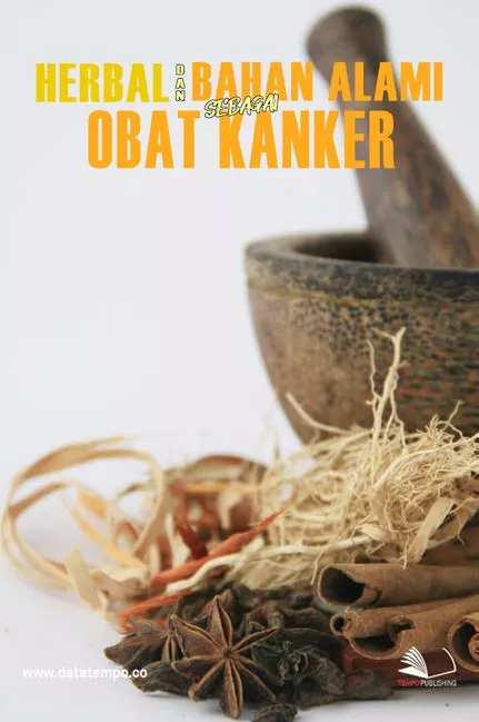 Herbal dan Bahan Alami sebagai Obat Kanker