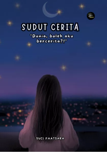 Sudut Cerita "Dunia, Boleh Aku Bercerita?"