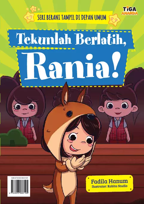 Seri Berani Tampil di Depan Umum: Tekunlah Berlatih, Rania!