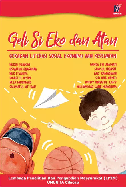 Geli Si Eko dan Atan (Gerakan Literasi Sosial, Ekonomi, dan Kesehatan)