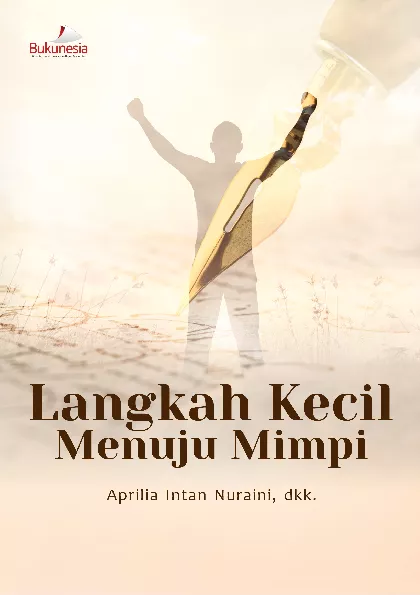 Langkah Kecil Menuju Mimpi
