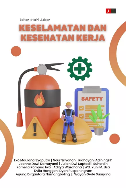 KESELAMATAN DAN KESEHATAN KERJA