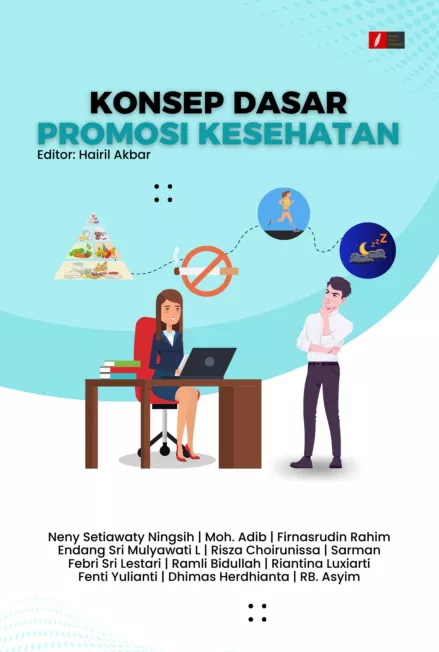 KONSEP DASAR PROMOSI KESEHATAN