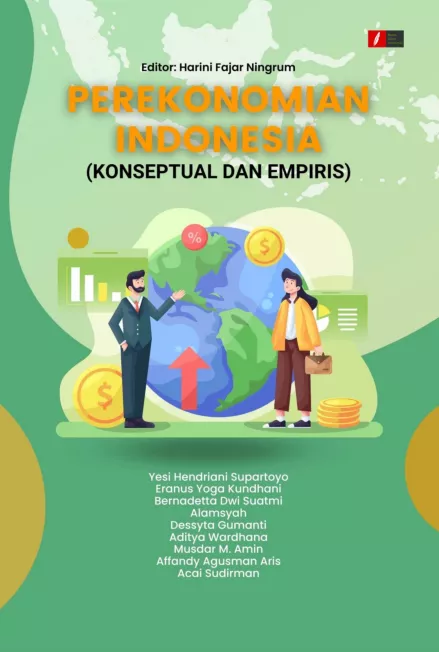 PEREKONOMIAN INDONESIA (KONSEPTUAL DAN EMPIRIS)