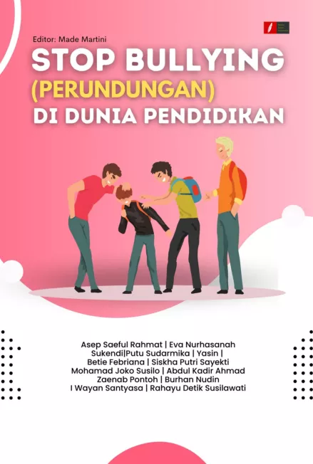 STOP BULLYING (PERUNDUNGAN) DI DUNIA PENDIDIKAN
