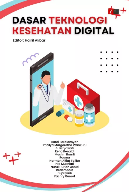DASAR TEKNOLOGI KESEHATAN DIGITAL