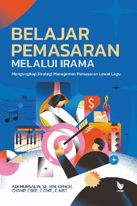BELAJAR PEMASARAN MELALUI IRAMA: Mengungkap Strategi Manajemen Pemasaran Lewat Lag