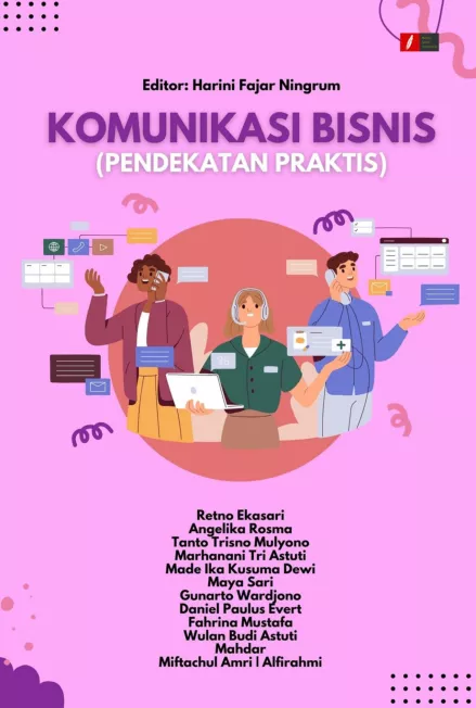 KOMUNIKASI BISNIS (PENDEKATAN PRAKTIS)