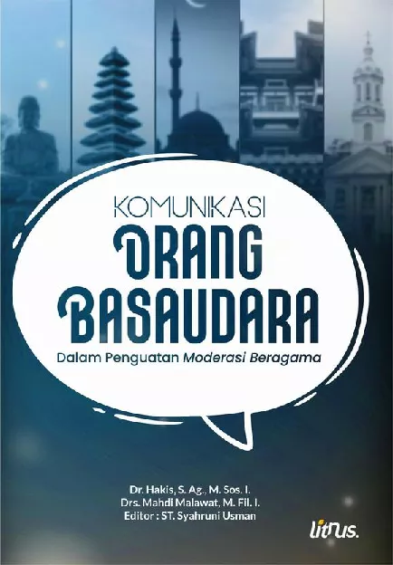 KOMUNIKASI ORANG BASAUDARA Dalam Penguatan Moderasi Beragama