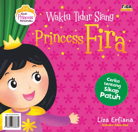 Kisah Princess Pertamaku: Waktu Tidur Siang Princess Fira