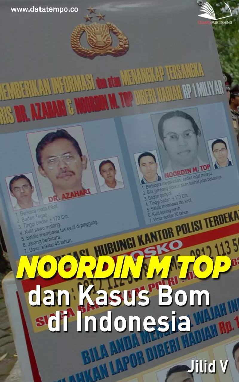 Noordin M Top dan kasus bom di Indonesia - jilid v