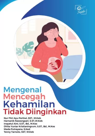 Mengenal Mencegah Kehamilan Tidak Diinginkan
