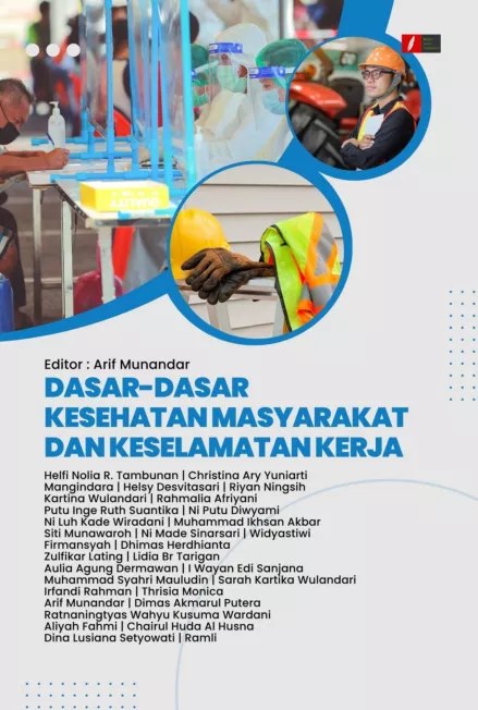 DASAR-DASAR KESEHATAN MASYARAKAT DAN KESELAMATAN KERJA