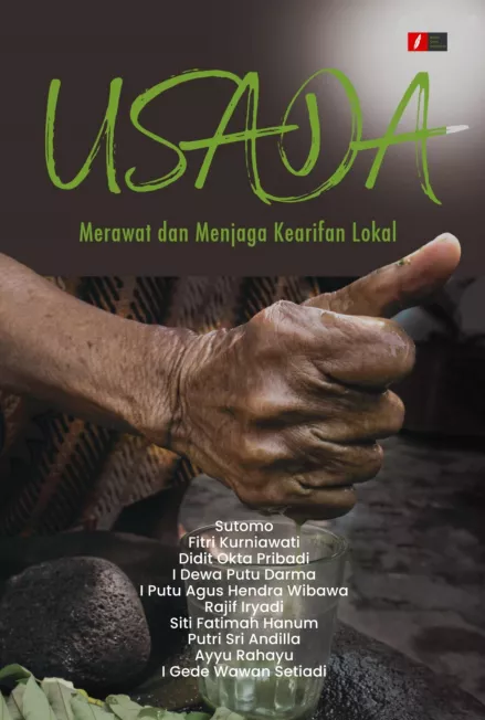 Usada Merawat dan Menjaga Kearifan Lokal